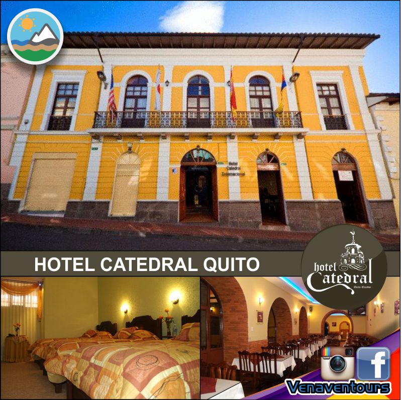 HOTEL CATEDRAL QUITO